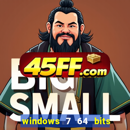 windows 7 64 bits iso download